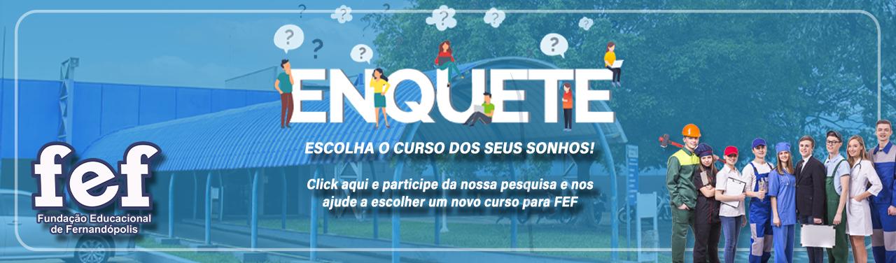 Banner Faculdades Integradas de Fernandópolis - Enquete: Escolha o Curso dos Seus Sonhos!