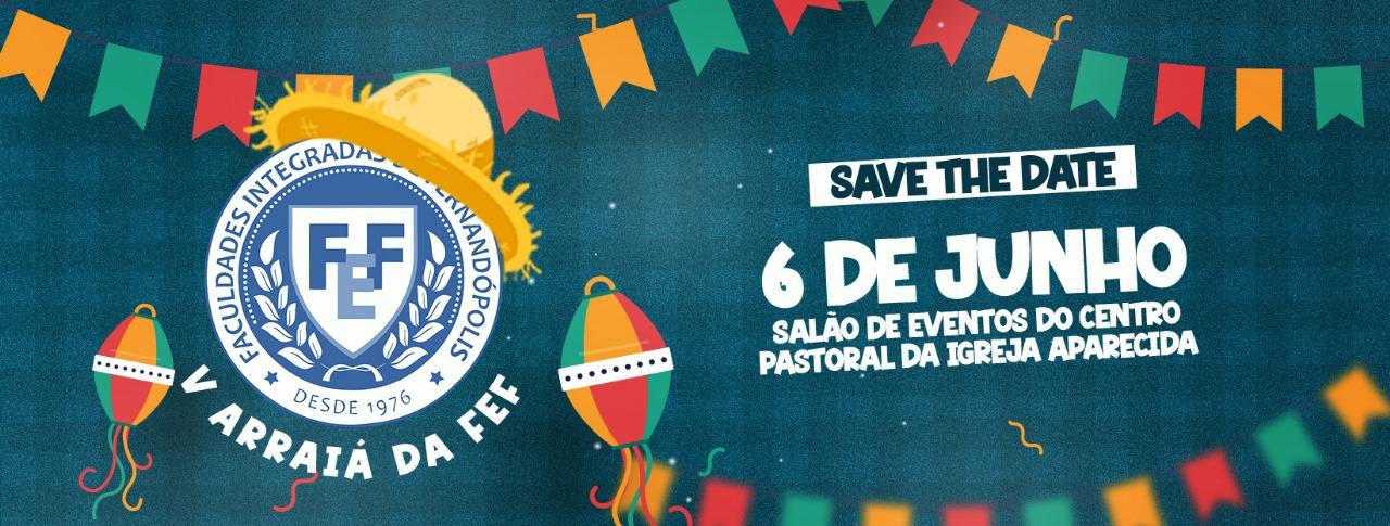 Banner Faculdades Integradas de Fernandópolis - V ARRAIÁ DA FEF