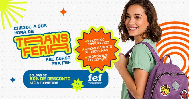 Imagem da Notícia: FEF abre período de transferência com cinquenta porcento de desconto nas mensalidades