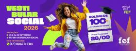Imagem da notícia: FEF lança Vestibular Social 2026 com bolsas integrais para todos os cursos